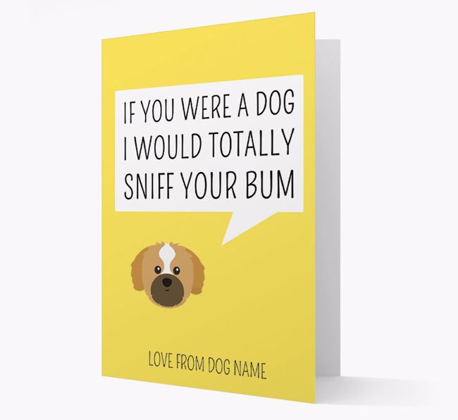 Personalised 'I'd Sniff Your Bum' Card